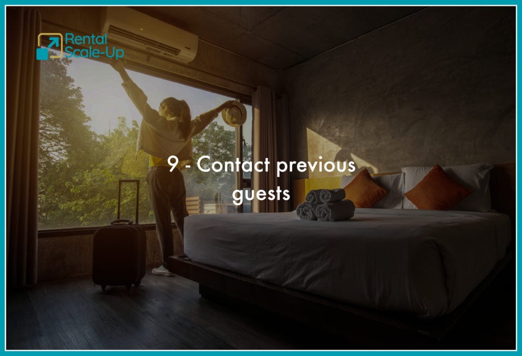 15 things to do today to get more low season vacation rental bookings 9 Contact previous guests
