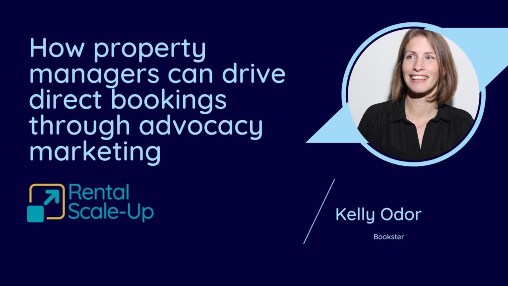 How property managers can drive direct bookings through advocacy marketing