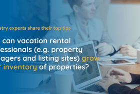 How to grow vacation rental property inventory