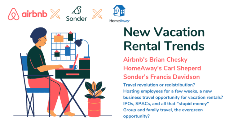 Home - Français 45 Les PDG d’Airbnb, Sonder et HomeAway sur les tendances des locations de vacances 2021-2022