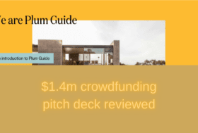 plum guide crowdfunding pitch deck reviewed