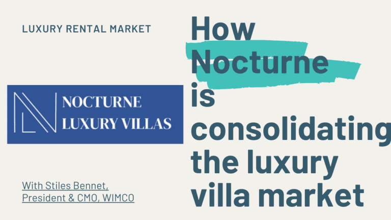 Home - Français 41 Comment Nocturne Luxury Villas consolide le marché de la location de vacances de luxe
