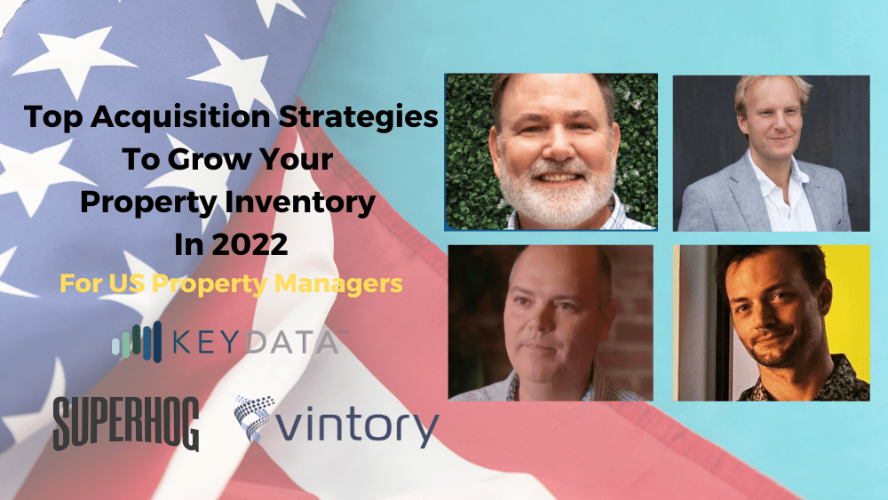 Top Acquisition Strategies To Grow Your Property Inventory in 2022 as a US Property Manager