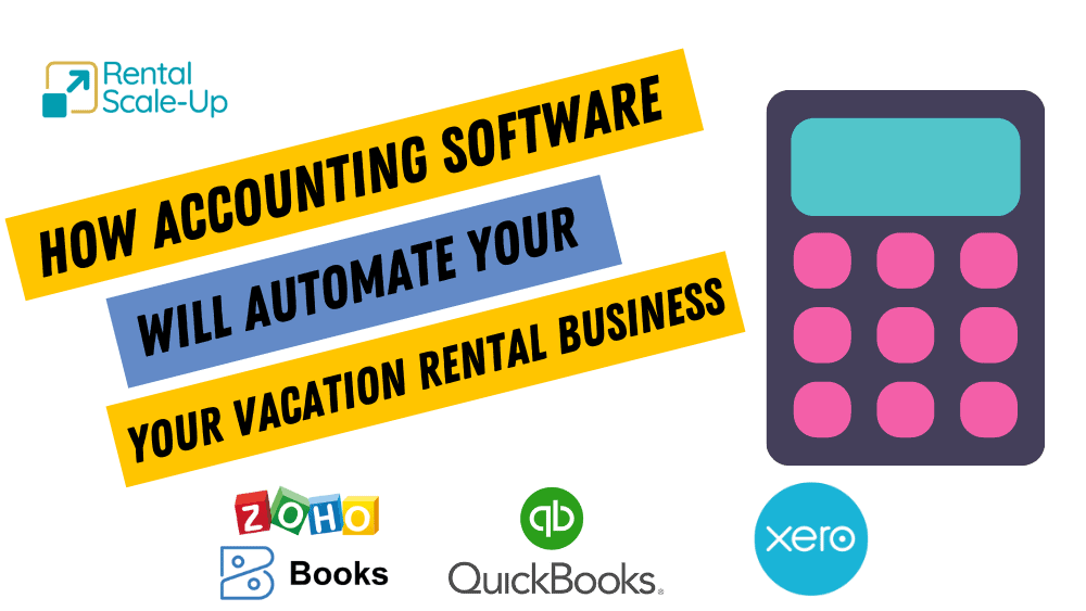 How accounting software will automate your vacation business