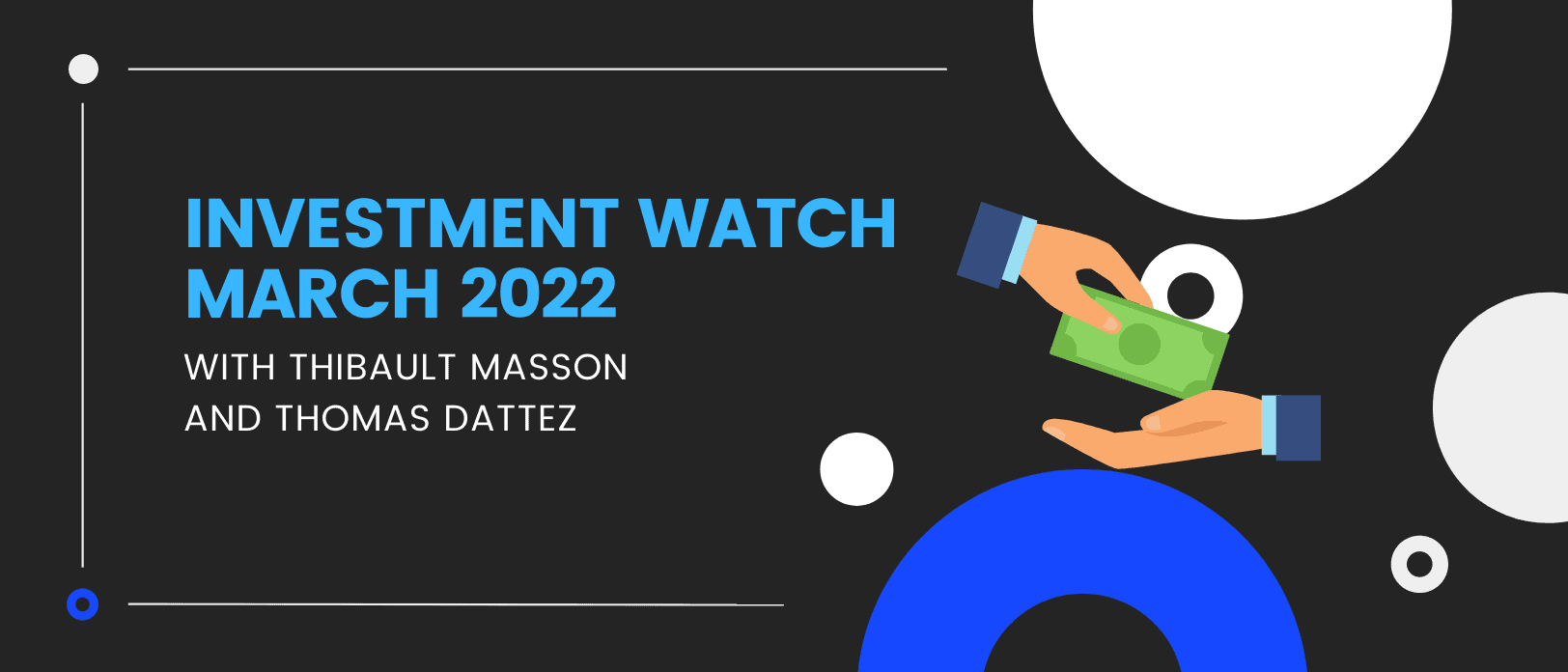 Short-Term Rentals Investment Watch March 2022 with Thibault Masson and Thomas Dattez