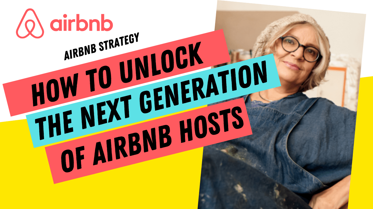 airbnb unlock next generation of hosts