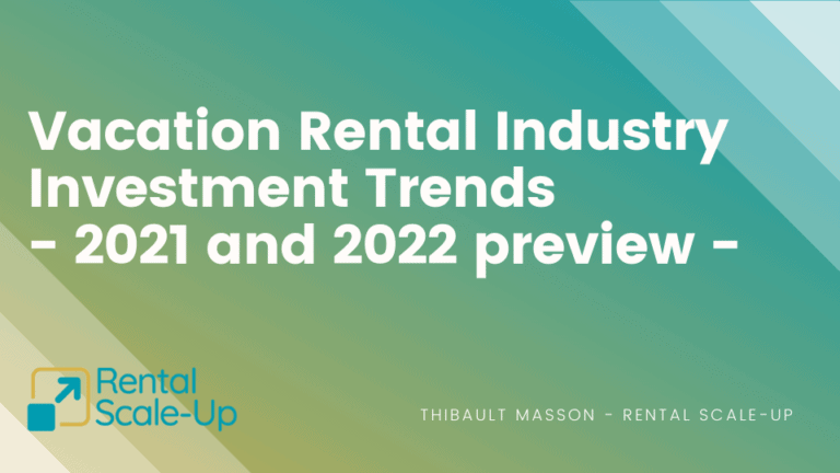 Home - Français 38 Tendances de financement des sociétés de location de vacances 2021 & 2022
