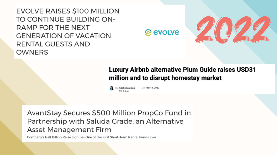 Vacation rental company funding trends 2021 & 2022 2 vacation rental company funding
