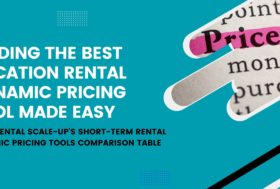 Finding the best vacation rental dynamic pricing tool made easy