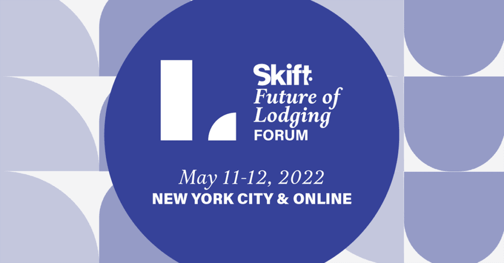 Skift Future of Lodging Forum for hospitality industry