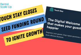 Touch Stay Closes Seed Funding Round To Ignite Growth