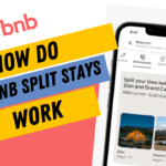 Comment fonctionnent les séjours fractionnés d’Airbnb ? 5 How do Airbnb Split Stays work
