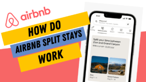 How do Airbnb Split Stays work
