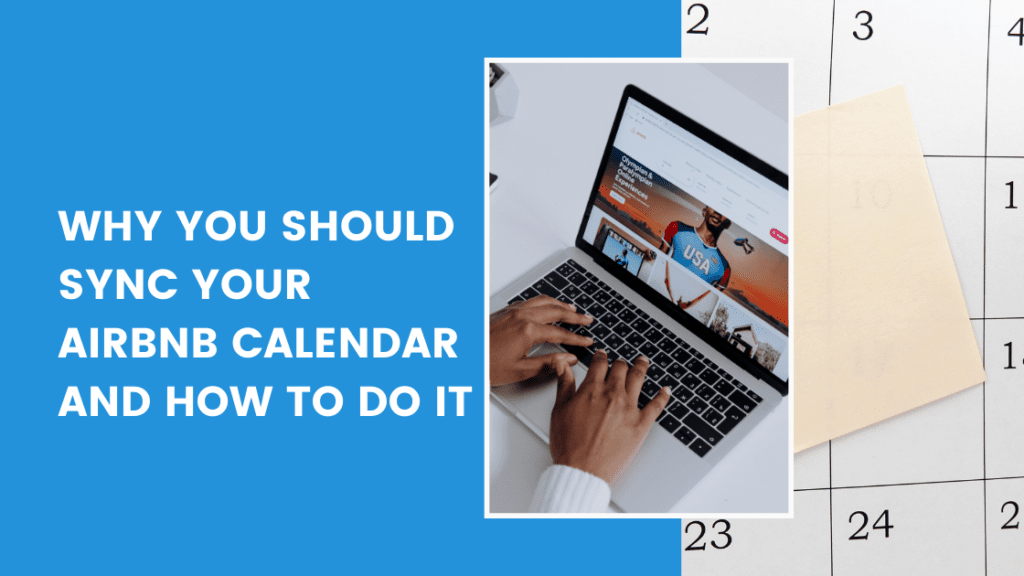 Why you should sync your Airbnb calendar and how to do it