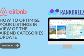 How to optimise your listings in view of the Airbnb Categories update