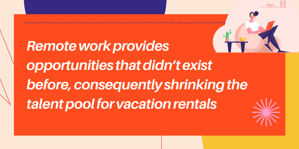 Impact of remote work on short term rental staffing