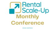 Rental Scale-up Monthly Conferences