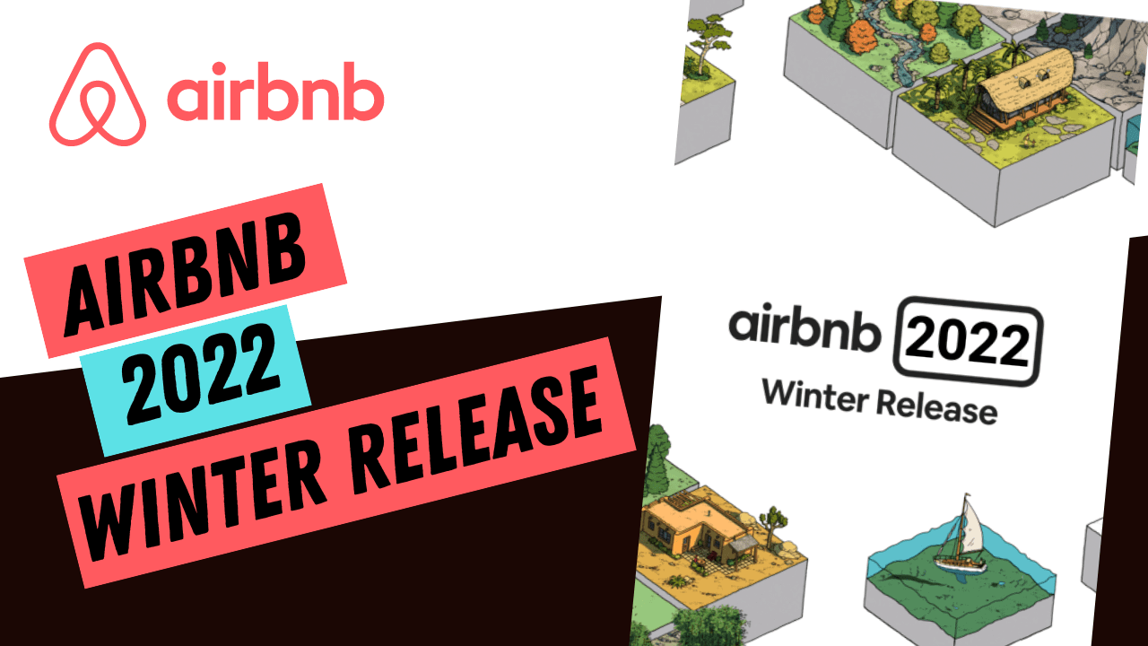 Airbnb 2022 Winter Release Rental ScaleUp