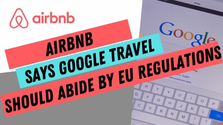 Home - Français 49 Airbnb demande à l’UE d’inclure également Google Travel dans la future réglementation européenne sur les locations de courte durée