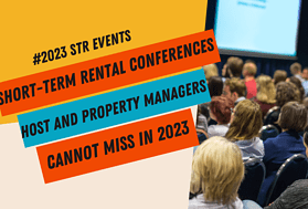 Short-term rental conferences 2023 for hosts and property managers