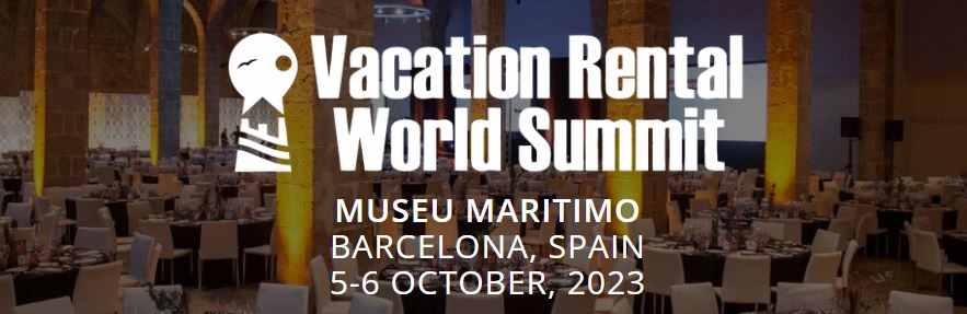 Vacation Rental World Summit 2023 Barcelona Short-Term Rental Conference
