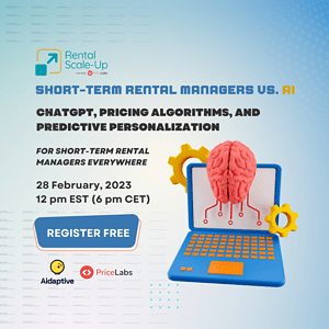 Short-Term Rental Managers vs. AI: ChatGPT, Pricing Algorithms, and Predictive Personalization