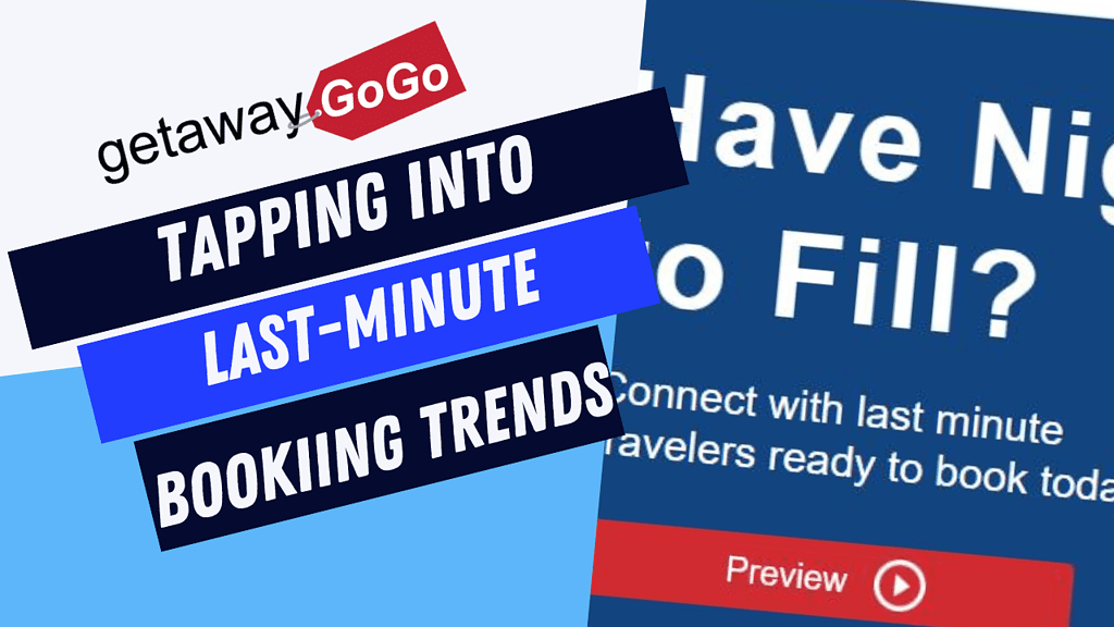 tapping into last-minute bookings trends with getawaygogo