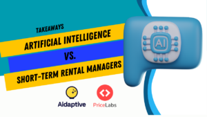 How A.I. is revolutionizing short-term rental management for increased efficiency and bookings