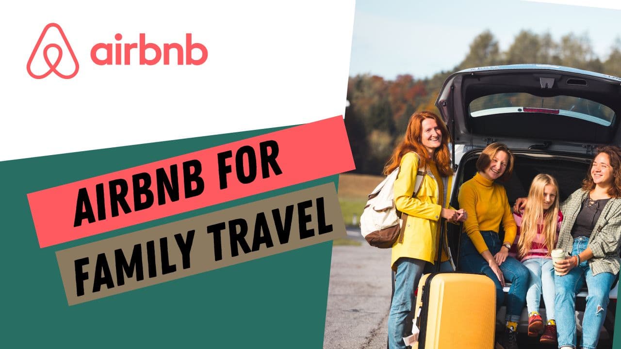 airbnb family trip