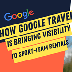 Google Travel : Plus de visibilité pour les locations de courte durée et l’inspiration pour les voyages 7 Google Travel More Visibility for Short-Term Rentals and Travel Inspiration