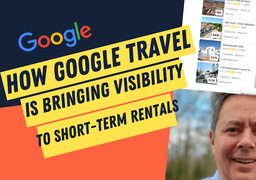 Google Travel More Visibility for Short-Term Rentals and Travel Inspiration