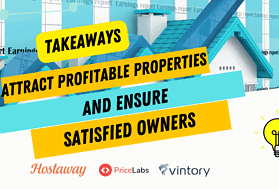 How to Attract Profitable Short-Term Rental Properties and Ensure Satisfied Owners