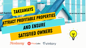 How to Attract Profitable Short-Term Rental Properties and Ensure Satisfied Owners