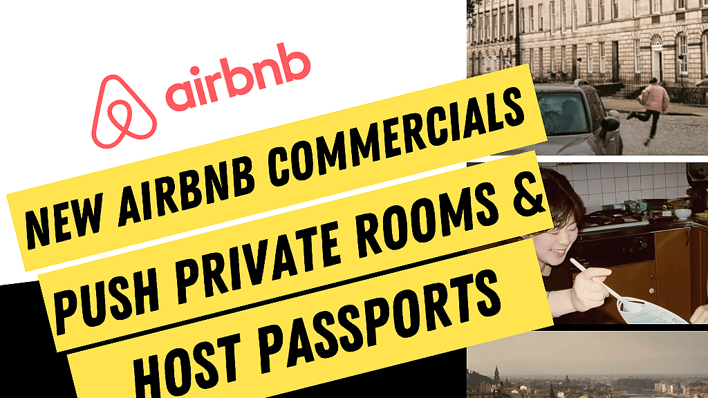 New Airbnb Commercials Push Rooms and Host Passports: Highlight Affordable Accommodations and Host-Guest Trust