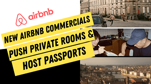 New Airbnb Commercials Push Rooms and Host Passports: Highlight Affordable Accommodations and Host-Guest Trust