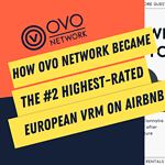 OVO Network's Secrets to Exceptional Short-Term Rental Guest Reviews