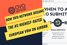 OVO Network's Secrets to Exceptional Short-Term Rental Guest Reviews