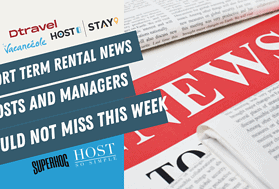 Round-Up: Dtravel and Superhog Team Up, Acquisition Activity Intensifies in UK, France with Host & Stay, Vacancéole