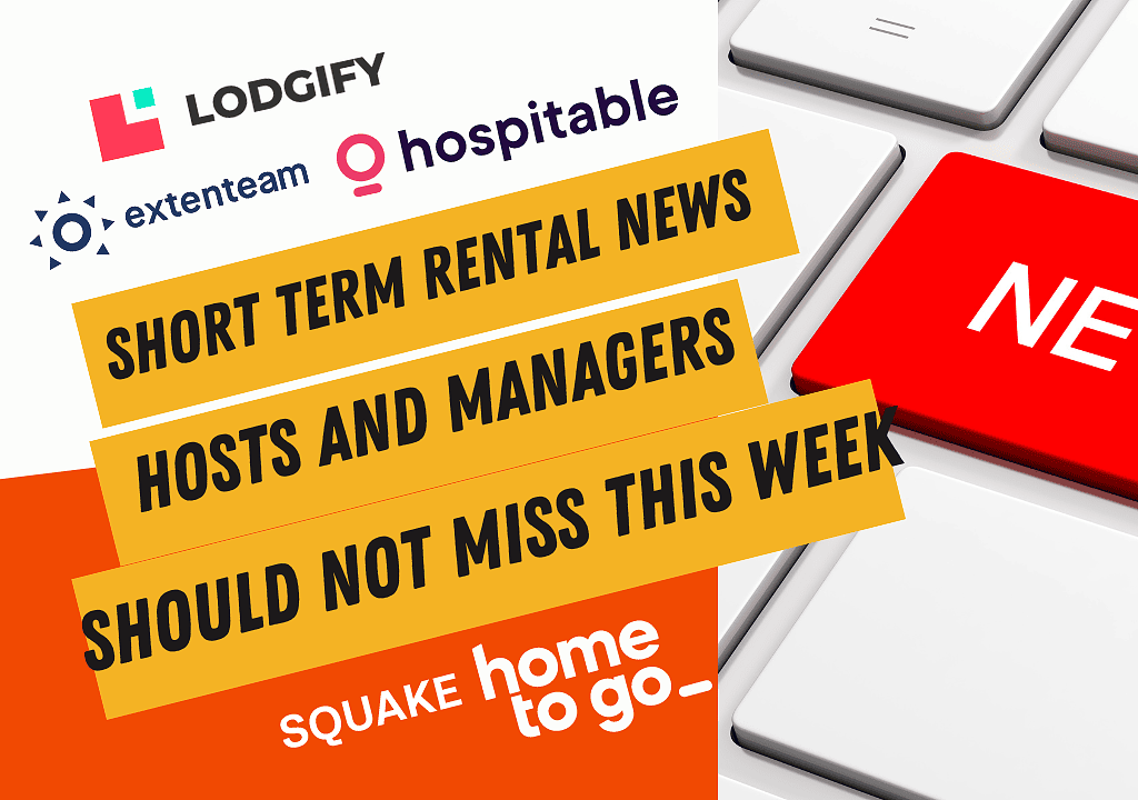 Round-Up: Hospitable and Extenteam Join Forces, HomeToGo and SQUAKE Enable Carbon Offsetting, Lodgify’s Google Vacation Rentals Integration