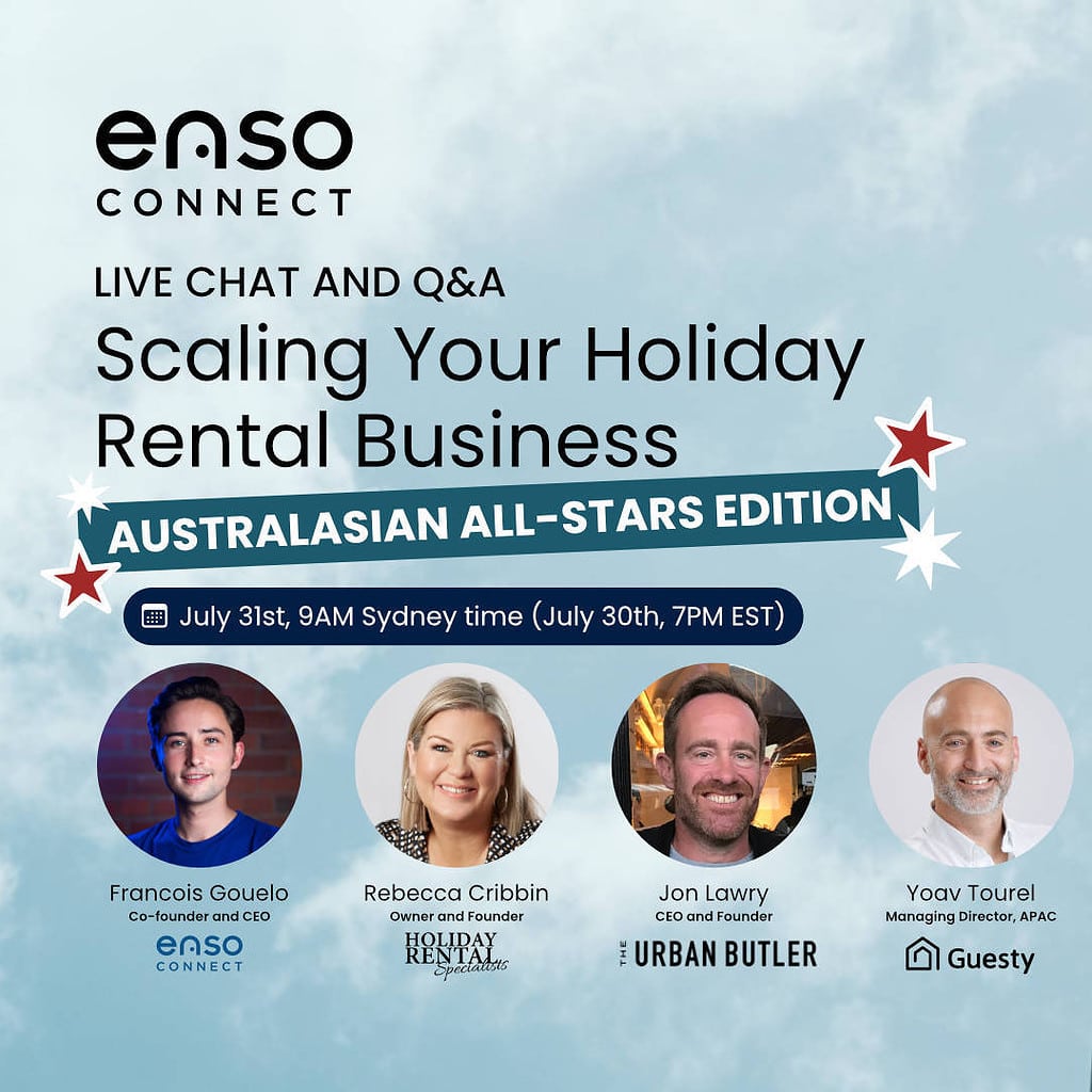 Scaling Your Holiday Rental Business – Australasian All-Stars Edition by Enso Connect