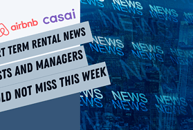 Airbnb.org Welcomes New Board Members, Casai Ceases Operations, American Express Ventures into Vacation Rentals