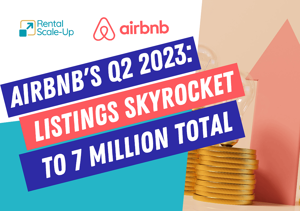 Airbnb's Q2 2023 Report: Surges to 7 Million Active Listings