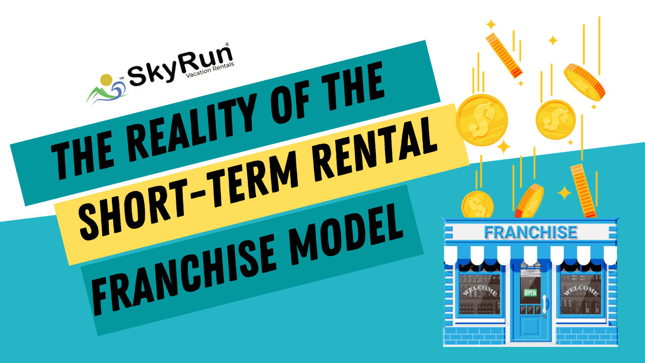 A Shortcut to Riches? The Reality of Short-Term Rental Franchises