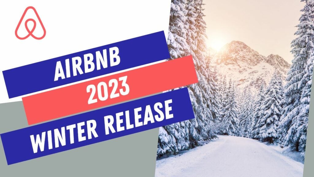 Airbnb 2023 Winter Release