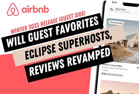 Airbnb Winter 2023 Release (Guest Side): Will Guest Favorites Eclipse Superhosts, Reviews Revamped