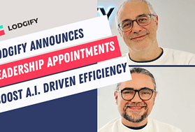 Lodgify Announces Key Leadership Appointments to Boost A.I. Driven Efficiency