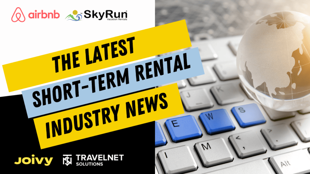 Round-Up: Airbnb Launches Housing Council, SkyRun and TravelNet Form Alliance, Joivy Triples Turnover