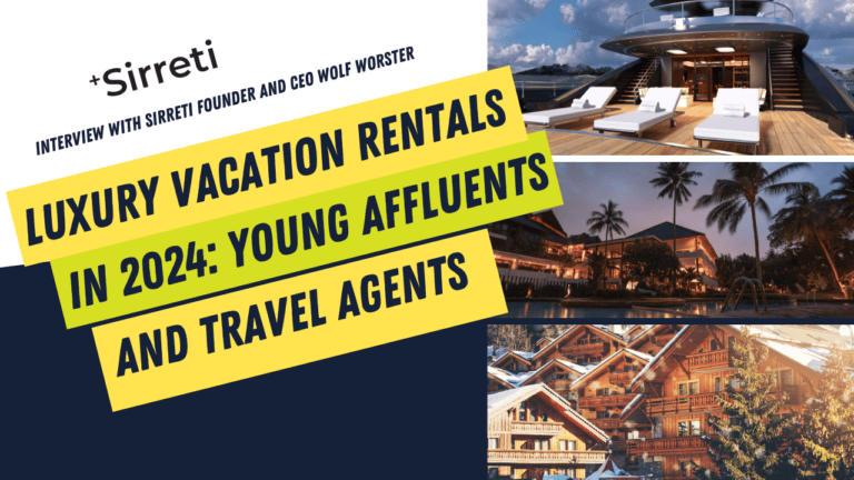 Home - Français 41 Jeunes fortunés et agents de voyage : Qu’est-ce qui stimule le marché de la location de vacances de luxe en 2024 ?