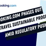 Booking.com abandona el programa Travel Sustainable en favor de certificaciones de terceros 8 Booking.com Ditches Travel Sustainable Program in Favor of Third-Party Certifications