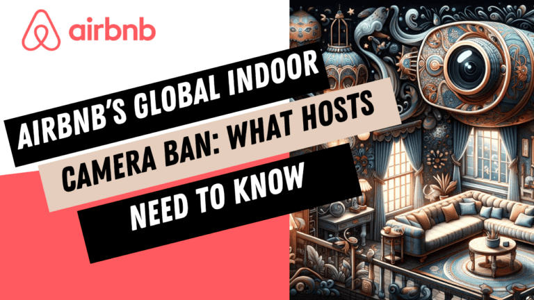 Home - Français 54 De l’interdiction à la solution : S’adapter à l’interdiction mondiale des caméras de surveillance intérieures par Airbnb